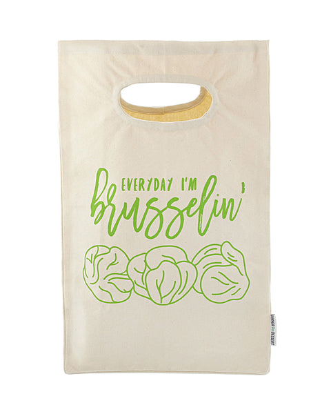 Everyday I'm Brusselin Tote